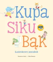 Okładka: Kupa, siku, bąk