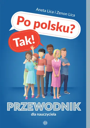 Okładka: Po polsku? Tak! Przewodnik dla nauczyciela