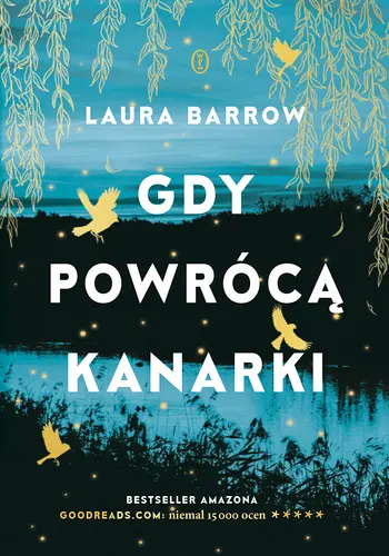 Okładka: Gdy powrócą kanarki