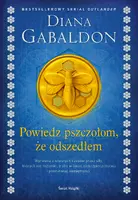 Okładka: Powiedz pszczołom, że odszedłem