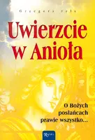 Okładka: Uwierzcie w Anioła