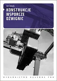 Okładka: Konstrukcje wsporcze dźwignic