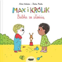 Okładka: Max i królik. Babka ze złością