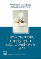 Okładka: Fizykoterapia, medycyna uzdrowiskowa i SPA