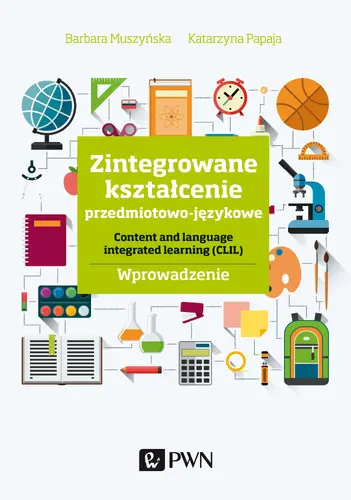 Okładka: Zintegrowane kształcenie przedmiotowo-językowe