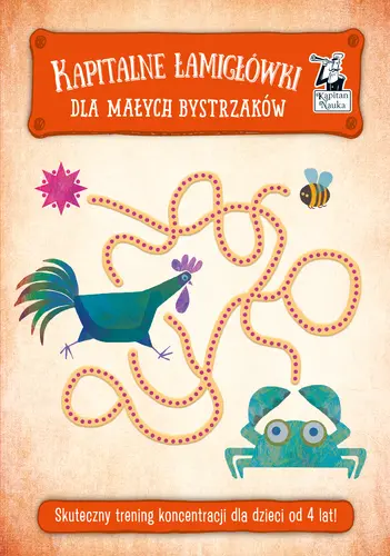 Okładka: Kapitan Nauka. Kapitalne łamigłówki dla małych bystrzaków