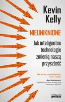 Okładka: Nieuniknione. Jak inteligentne technologie zmienią naszą przyszłość