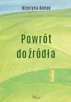 Okładka: Powrót do źródła