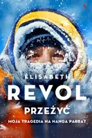 Okładka: Przeżyć. Moja tragedia na Nanga Parbat