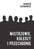 Okładka: Mistrzowie, koledzy i przechodnie