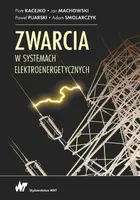 Okładka: Zwarcia w systemach elektroenergetycznych