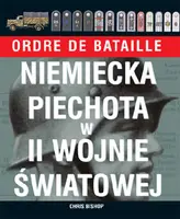 Okładka: Niemiecka piechota w II wojnie światowej