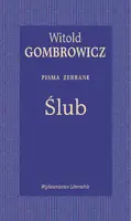 Okładka: Ślub. Pisma zebrane