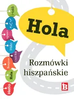Okładka: Hola. Rozmówki hiszpańskie