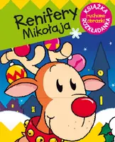 Okładka: Renifery Mikołaja. Ruchome obrazki