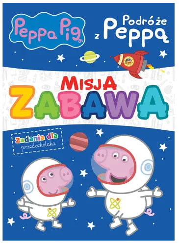 Okładka: Peppa Pig. Misja zabawa. Podróże z Peppą.