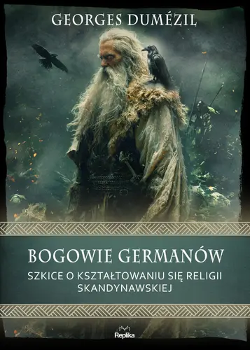 Okładka: Bogowie Germanów. Szkice o kształtowaniu się religii skandynawskiej