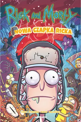 Okładka: Rick i Morty. Nowa czapka Ricka!