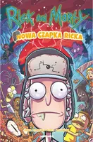 Okładka: Rick i Morty. Nowa czapka Ricka!