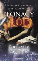 Okładka: Płonący lód. Tom 1. Nieczyste zagranie