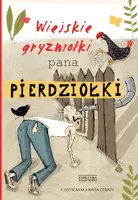 Okładka: Wiejskie gryzmołki Pana Pierdziołki
