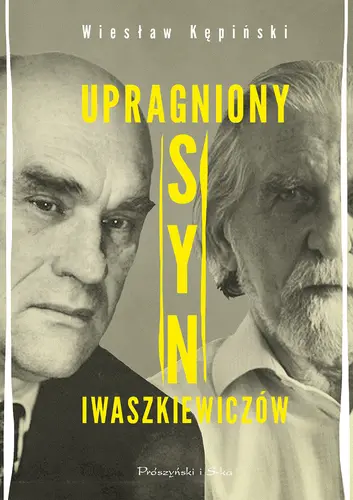 Okładka: Upragniony syn Iwaszkiewiczów