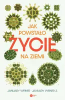 Okładka: Jak powstało życie na Ziemi