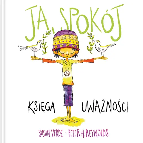 Okładka: Ja, spokój. Księga uważności