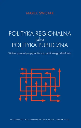 Okładka: Polityka regionalna Unii Europejskiej jako polityka publiczna