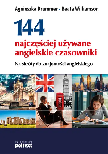 Okładka: 144 najczęściej używane angielskie czasowniki