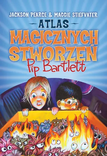 Okładka: Atlas magicznych stworzeń Pip Bartlett