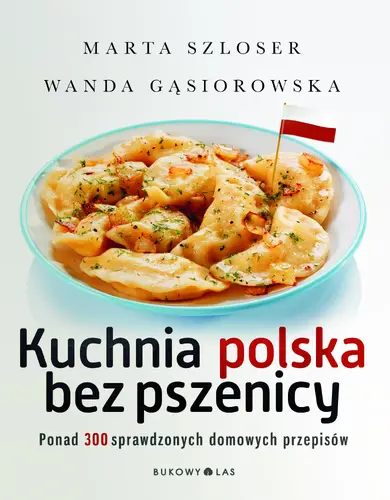 Okładka: Kuchnia polska bez pszenicy