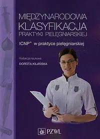 Okładka: Międzynarodowa Klasyfikacja Praktyki Pielęgniarskiej