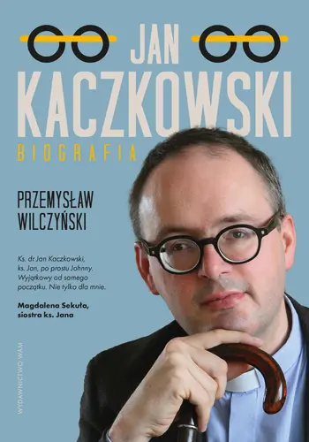 Okładka: Jan Kaczkowski. Biografia wyd. 2