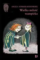 Okładka: Wielka miłość wampirka