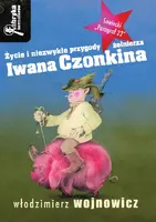 Okładka: Życie i niezwykłe przygody żołnierza Iwana Czonkina
