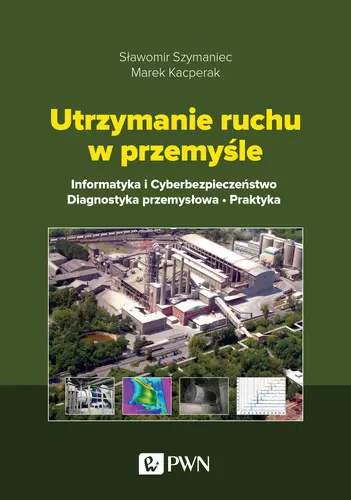 Okładka: Utrzymanie ruchu w przemyśle