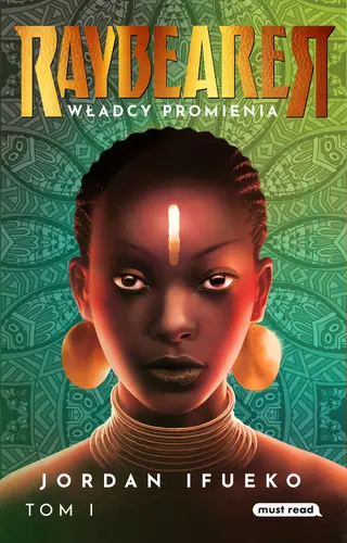 Okładka: Raybearer. Władcy Promienia