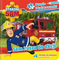 Okładka: Strażak Sam. Puzzle i kolorowanki. Sam rusza na akcję.