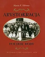 Okładka: Arystokracja; Polskie rody