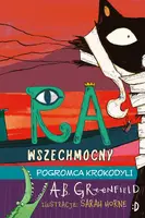 Okładka: Pogromca krokodyli. Ra Wszechmocny, tom 3