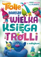 Okładka: Trolle. Wielka księga trolli z naklejkami