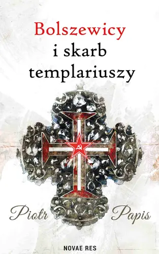 Okładka: Bolszewicy i skarb templariuszy