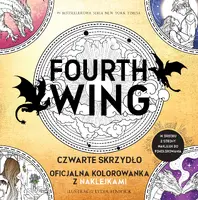 Okładka: Fourth Wing. Czwarte Skrzydło: Oficjalna kolorowanka z naklejkami