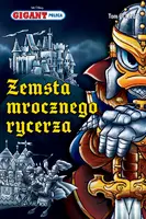 Okładka: "Gigant Poleca Tom 11/2016 Zemsta mrocznego rycerza"