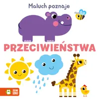 Okładka: Maluch poznaje. Przeciwieństwa