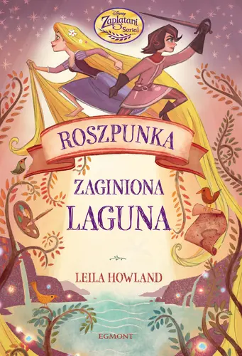 Okładka: Roszpunka i zaginiona laguna
