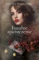 Okładka: Fatalne zauroczenie. Tom 3