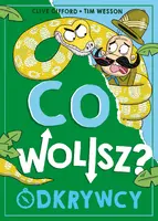 Okładka: Co wolisz? Odkrywcy