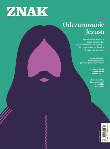 Okładka: Miesięcznik ZNAK 810 (11/2022) Odczarowanie Jezusa